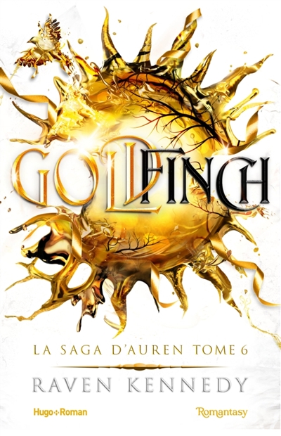 La saga d'Auren, tome 6 : Goldfinch
