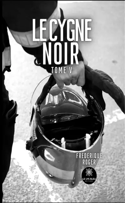 Le cygne noir : Tome V