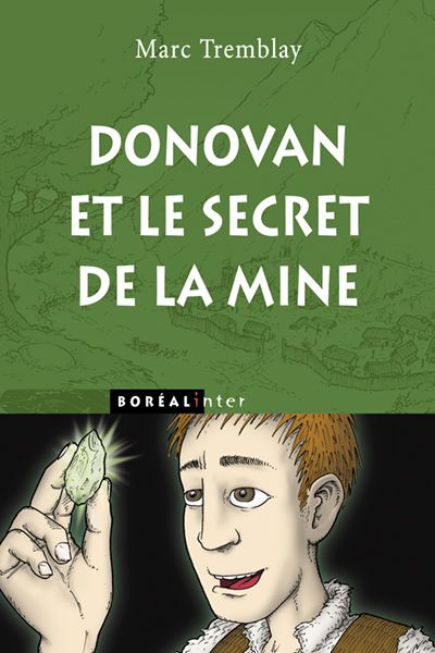 Donovan et le secret de la mine