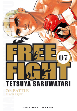 Free fight. Vol. 7. Black as jet : 7th battle
