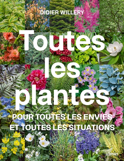 Toutes les plantes pour toutes les envies et toutes les situations