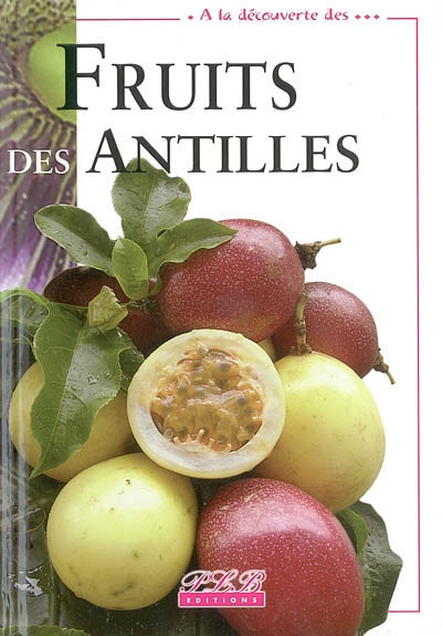 Fruits des Antilles