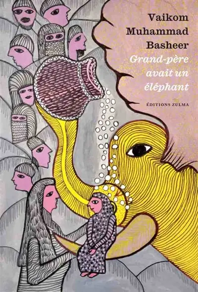 Grand-père avait un éléphant