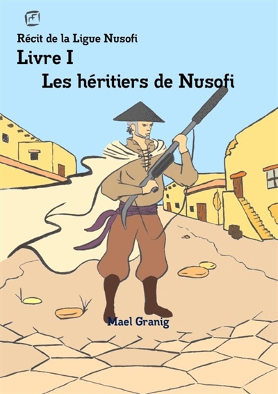 Les héritiers de Nusofi