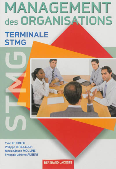 Management des organisations, terminale STMG