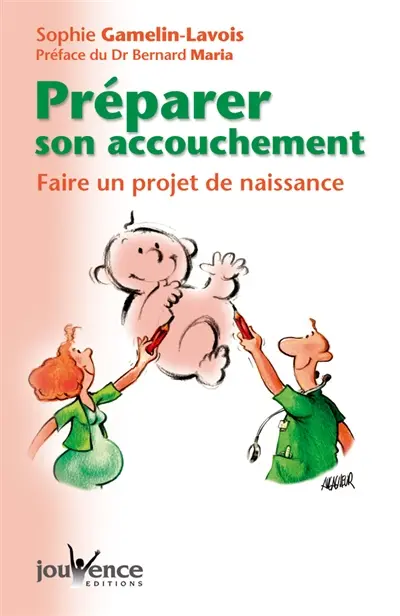 Préparer son accouchement : faire un projet de naissance