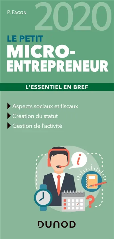 Le petit micro-entrepreneur 2020 : l'essentiel en bref