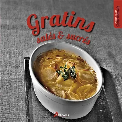 Gratins salés & sucrés