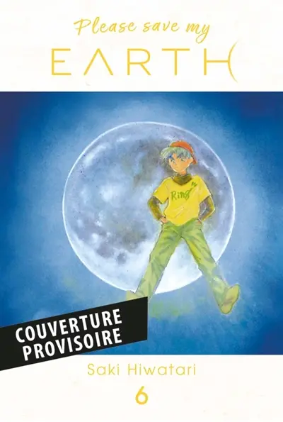 Please save my earth. Vol. 6