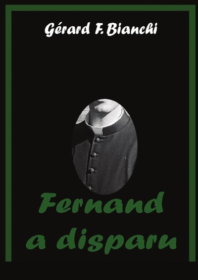 Fernand a disparu