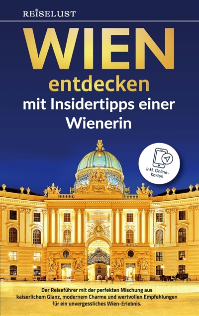 REISELUST WIEN entdecken...