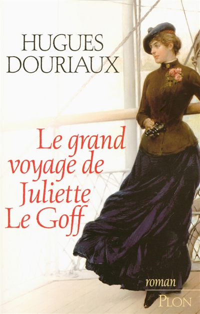 Le grand voyage de Juliette Le Goff
