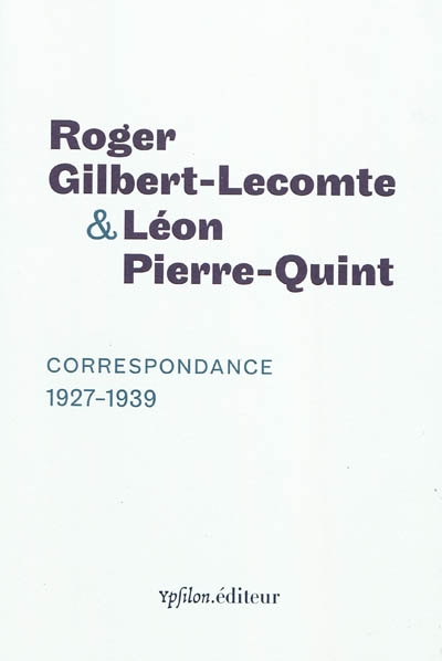 Correspondance : 1927-1939