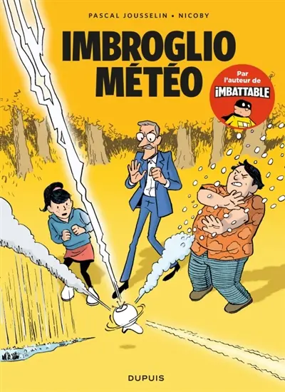 Les nouvelles aventures de Max Beaumont. Imbroglio météo