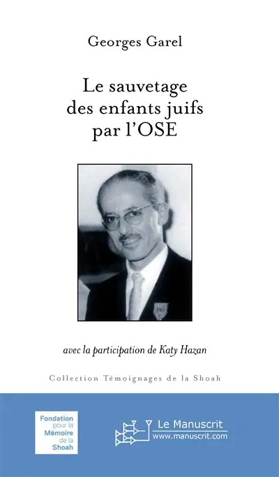 Le sauvetage des enfants par l’OSE, nouvelle édition