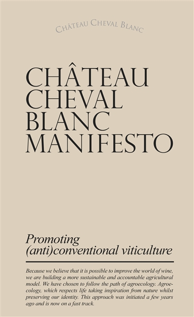 Château Cheval Blanc manifesto : promoting (anti)conventional viticulture
