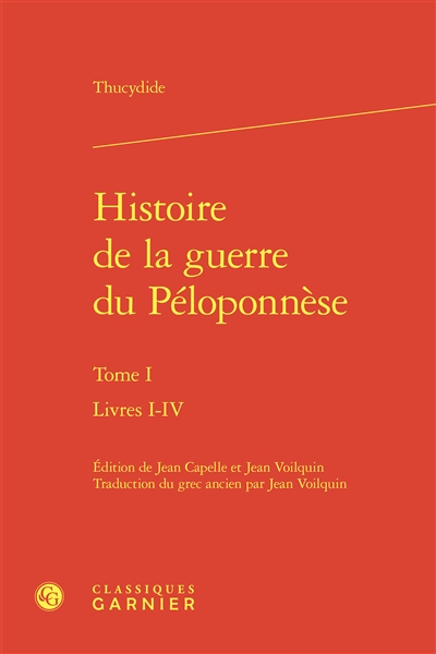 Histoire de la guerre du Péloponnèse. Vol. 1. Livres I-IV