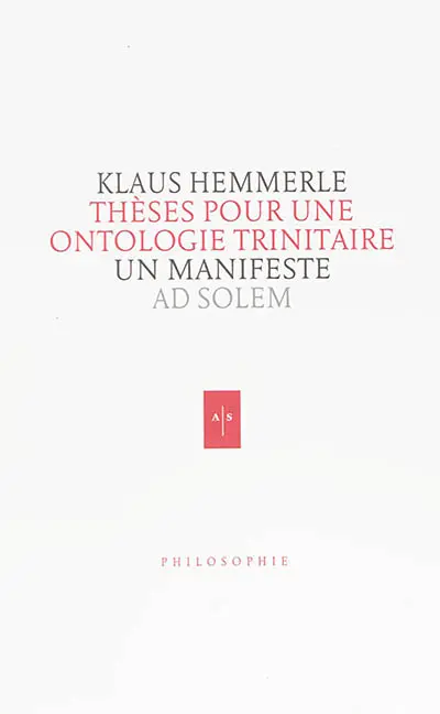 Thèses pour une ontologie trinitaire