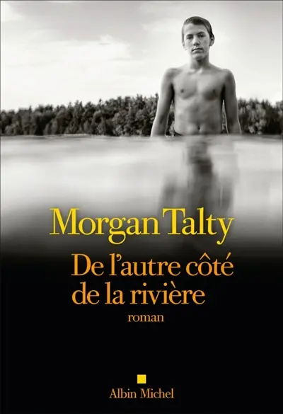 De l'autre côté de la rivière