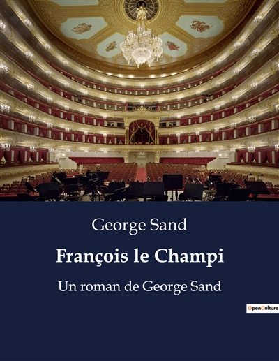 François le Champi : Un...