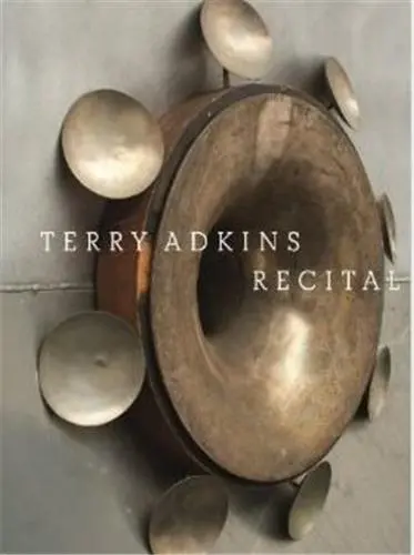 Terry Adkins Recital
