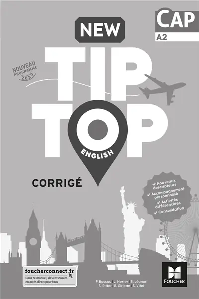 New tip-top English, CAP, A2 : corrigé : nouveau programme 2019