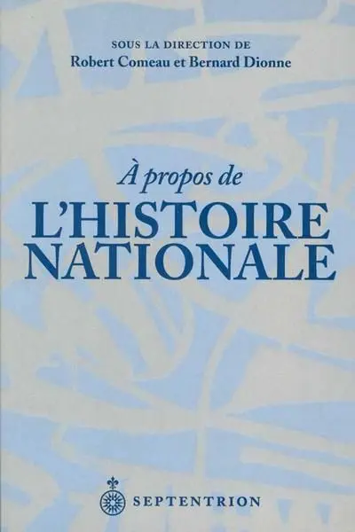 A propos de l'histoire nationale