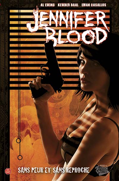 Jennifer Blood. Vol. 3. Sans peur et sans reproche