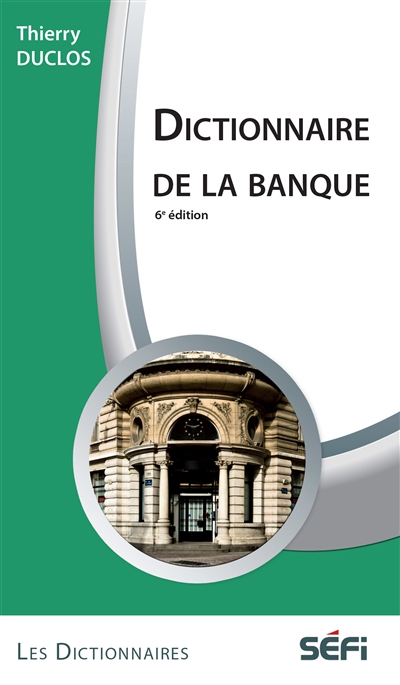 Dictionnaire de la banque