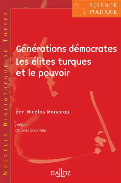Contribution à une sociologie politique des élites réformatrices : le cas de la Fondation d'Histoire de Turquie