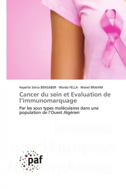 Cancer du sein et Evaluation de l'immunomarquage : Par les sous types moléculaires dans une population de l'Ouest Algérien