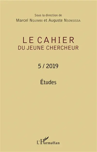 Le cahier du jeune chercheur, n° 5. Etudes