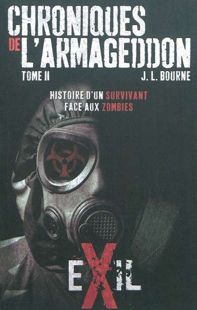 Chroniques de l'Armageddon. Vol. 2. Exil