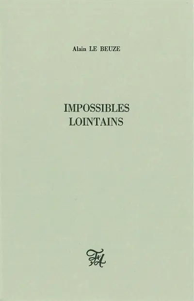 Impossibles lointains