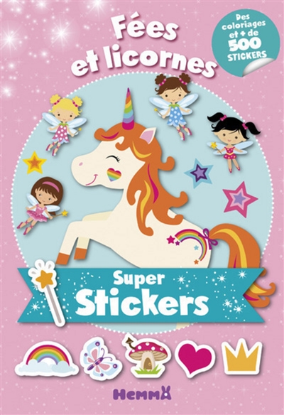 Fées et licornes : super stickers