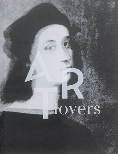 Art lovers : histoires d'art dans la collection Pinault. Art lovers : stories of art in Pinault collection