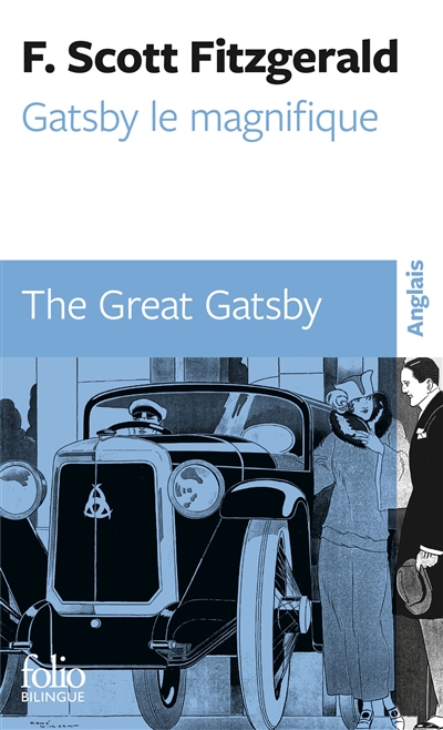 Gatsby le magnifique. The great Gatsby