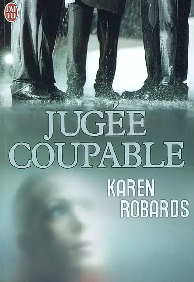 Jugée coupable