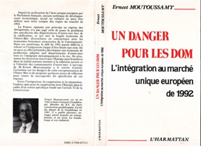Un Danger pour les DOM : l'intégration au marché unique européen de 1992
