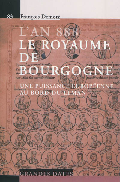 l'an 888, le royaume de bourgogne : une puissance européenne au bord du léman