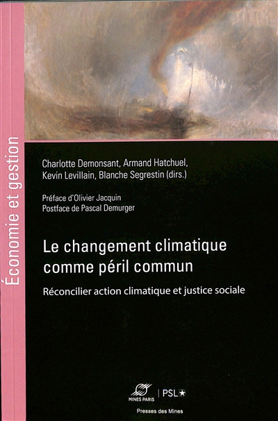 Le changement climatique comme péril commun : réconcilier action climatique et justice sociale