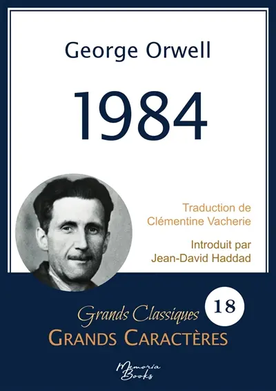 1984 en grands caractères : Police Arial 18 facile à lire