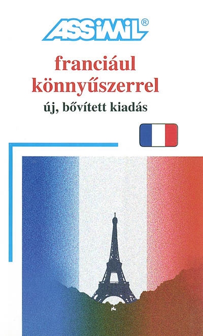 Franciaul könnyüszerrel : uj, bövitett kiadas