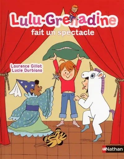 Lulu-Grenadine. Lulu-Grenadine fait un spectacle