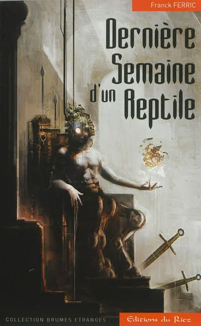 Dernière semaine d'un reptile