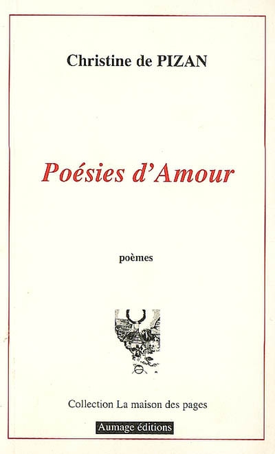 Poesies D Amour Poemes Christine De Pizan Librairie Mollat Bordeaux
