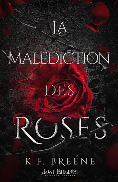 La malédiction des roses : Dark Farytales 1 Collector