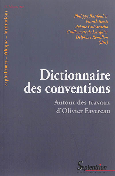 Dictionnaire des conventions : autour des travaux d'Olivier Favereau