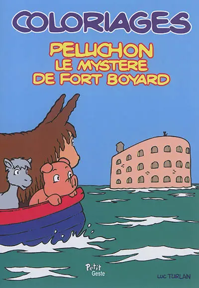 Peluchon : le mystère de fort Boyard