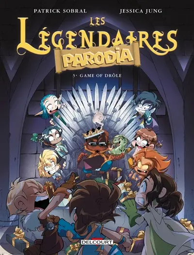Les Légendaires : Parodia. Vol. 5. Game of drôle